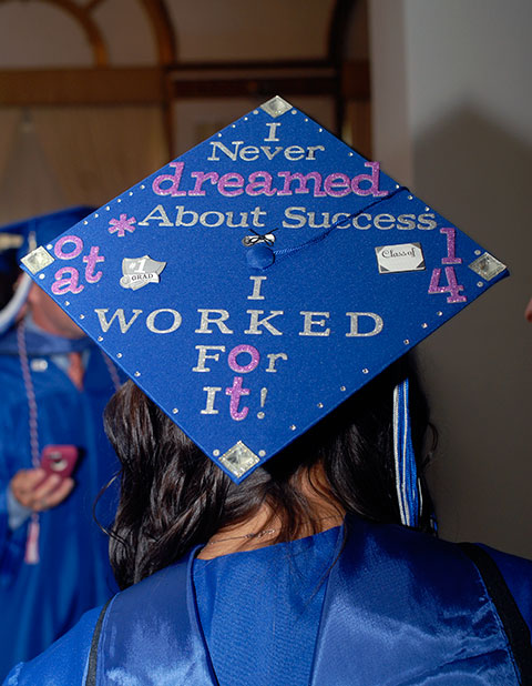The cap of Zoie H. Cipriani, of Williamsport, declares the stick-to-it attitude that helped her earn an occupational therapy assistant's degree.