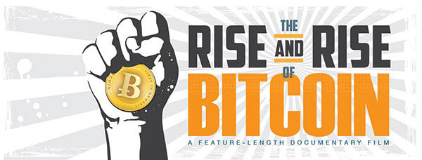 "The Rise and Rise of Bitcoin"