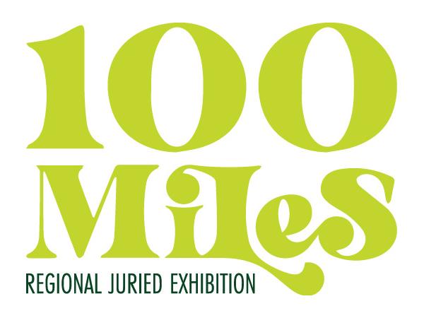 100 Miles: The 2023 Regional Juried Exhibition