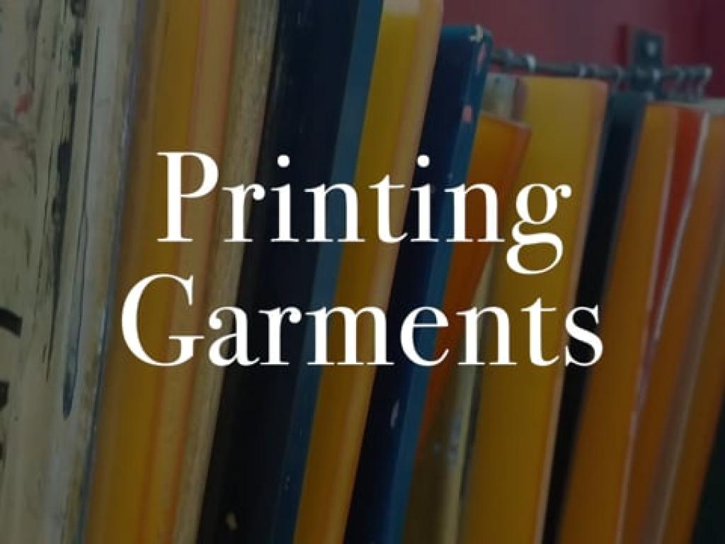 Printing Garments
